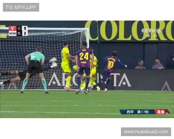 巴萨2-0胜比利亚雷亚尔迎来连胜